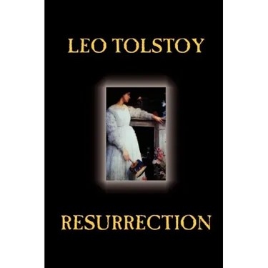 Resurrection by Leo Tolstoy, Fiction, Classics, Literary