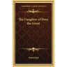 The Daughter of Peter the Great