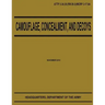 Camouflage, Concealment, and Decoys (ATTP 3-34.39)