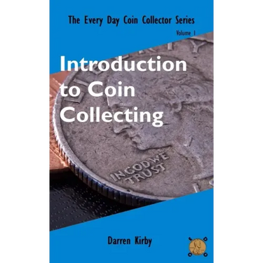 Introduction to Coin Collecting