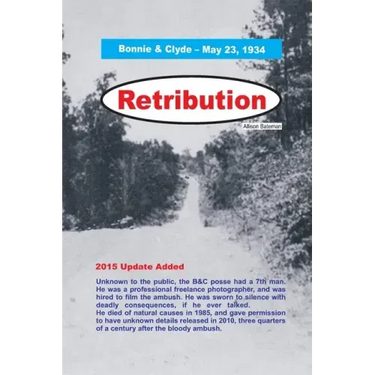 Retribution - Bonnie & Clyde