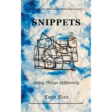 Snippets: Doing Things Differently