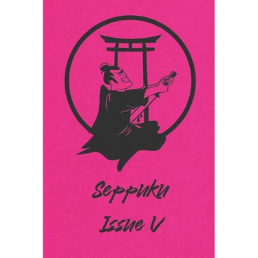 Seppuku Issue V