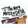 Stanley and the Very Messy Desk