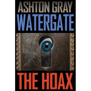 Watergate: The Hoax