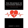 The Heartbeat of Customer Service: Selling with Rhythm A Selling Guide