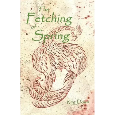 The Fetching of Spring