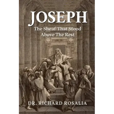 Joseph, The Sheaf that Stood Above the Rest