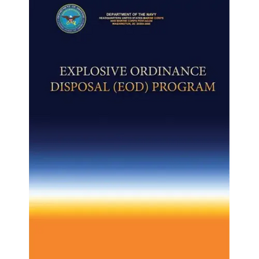 Explosive Ordinance Disposal (EOD) Program