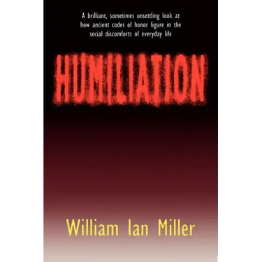 Humiliation