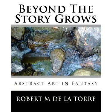 Beyond The Story Grows: Abstract Art In Fantasy