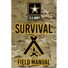 US Army Survival Field Manual