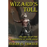 Wizard's Toll: Harbinger of Doom -- Volume 10