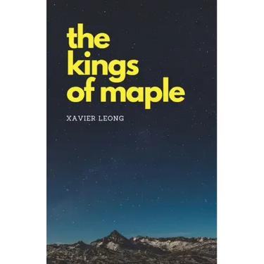 The Kings of Maple