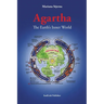 Agartha: The Earth's Inner World