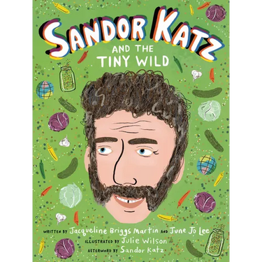Sandor Katz and the Tiny Wild