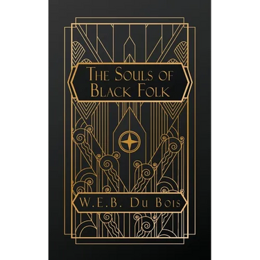The Souls of Black Folk