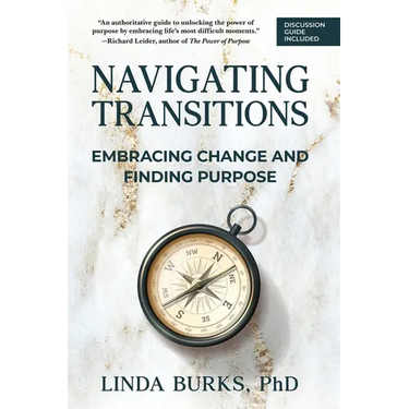 Navigating Transitions: Embracing Change and Finding Purpose