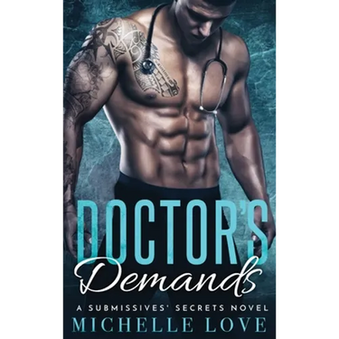 Doctor's Demands: Billionaire Romance