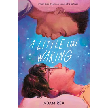 A Little Like Waking