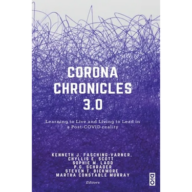 Corona Chronicles 3.0: Learning to Live and Living to Lead in a Post-COVID reality