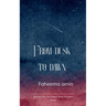 From dusk to dawn The rising