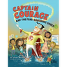 Captain Courage and the Fear-Squishing Shoes