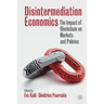 Disintermediation Economics: The Impact of Blockchain on Markets and Policies