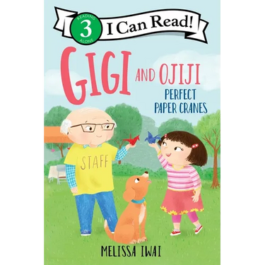 Gigi and Ojiji: Perfect Paper Cranes