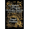 The Marlen of Prague: Christopher Marlowe and the City of Gold