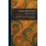 Sibyls and Seers: A Survey of Some Ancient Theories of Revelation and Inspiration