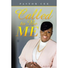 Called to Be Me