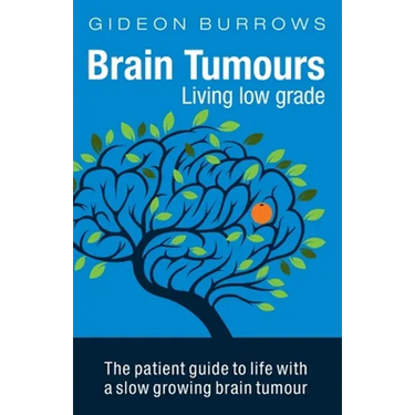 Brain Tumours: Living low grade
