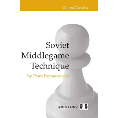 Soviet Middlegame Technique