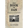 The Book of Dan: Serving Across the 34th Parallel