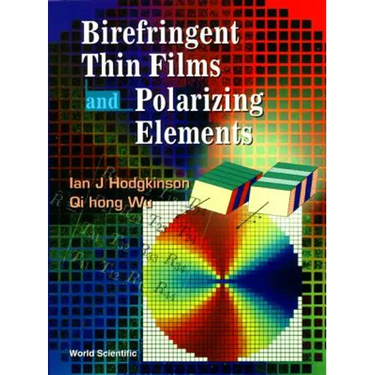 Birefringent Thin Films & Polarizing...