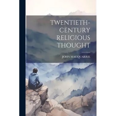 Twentieth-Century Religious Thought