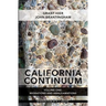 California Continuum, Volume 1: Migrations and Amalgamations