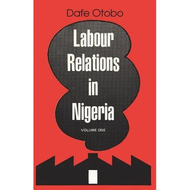 Labour Relations in Nigeria