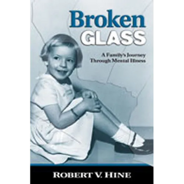 Broken Glass: A Family's Journey Through Mental Illness