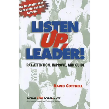 Listen Up, Leader!