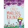 Only Only Marisol Rainey