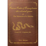 Patriot Paths of Pennsylvania...The Colonial Years: OR the Memoirs of a Marine