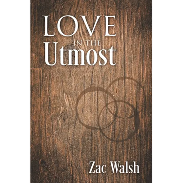 Love in the Utmost
