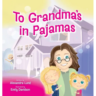 To Grandma's in Pajamas