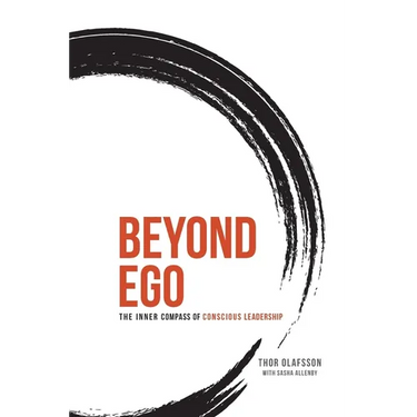 Beyond Ego: The Inner Compass of Conscious Leadership