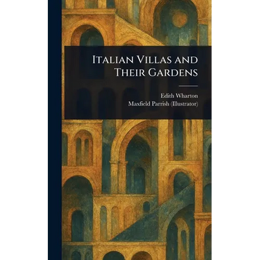 Italian Villas and Their Gardens