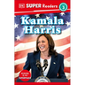 DK Super Readers Level 3 Kamala Harris