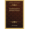 Fundamentals of Hermetic Science