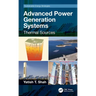 Advanced Power Generation Systems: Thermal Sources